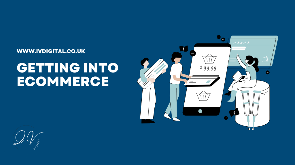 Getting into ecommerce graphic